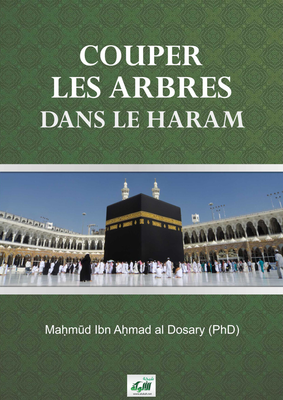 غلاف كتاب Couper Les Arbres Dans le Haram