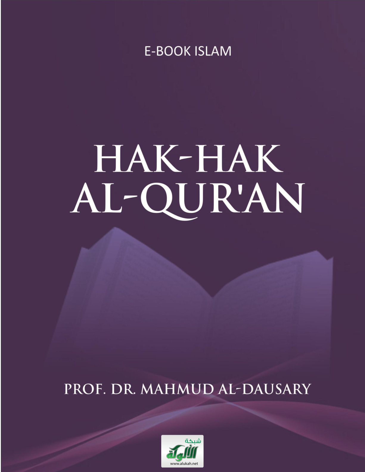 غلاف كتاب HAK-HAK Al-Qur`an (حقوق القرآن على المسلمين) (PDF)