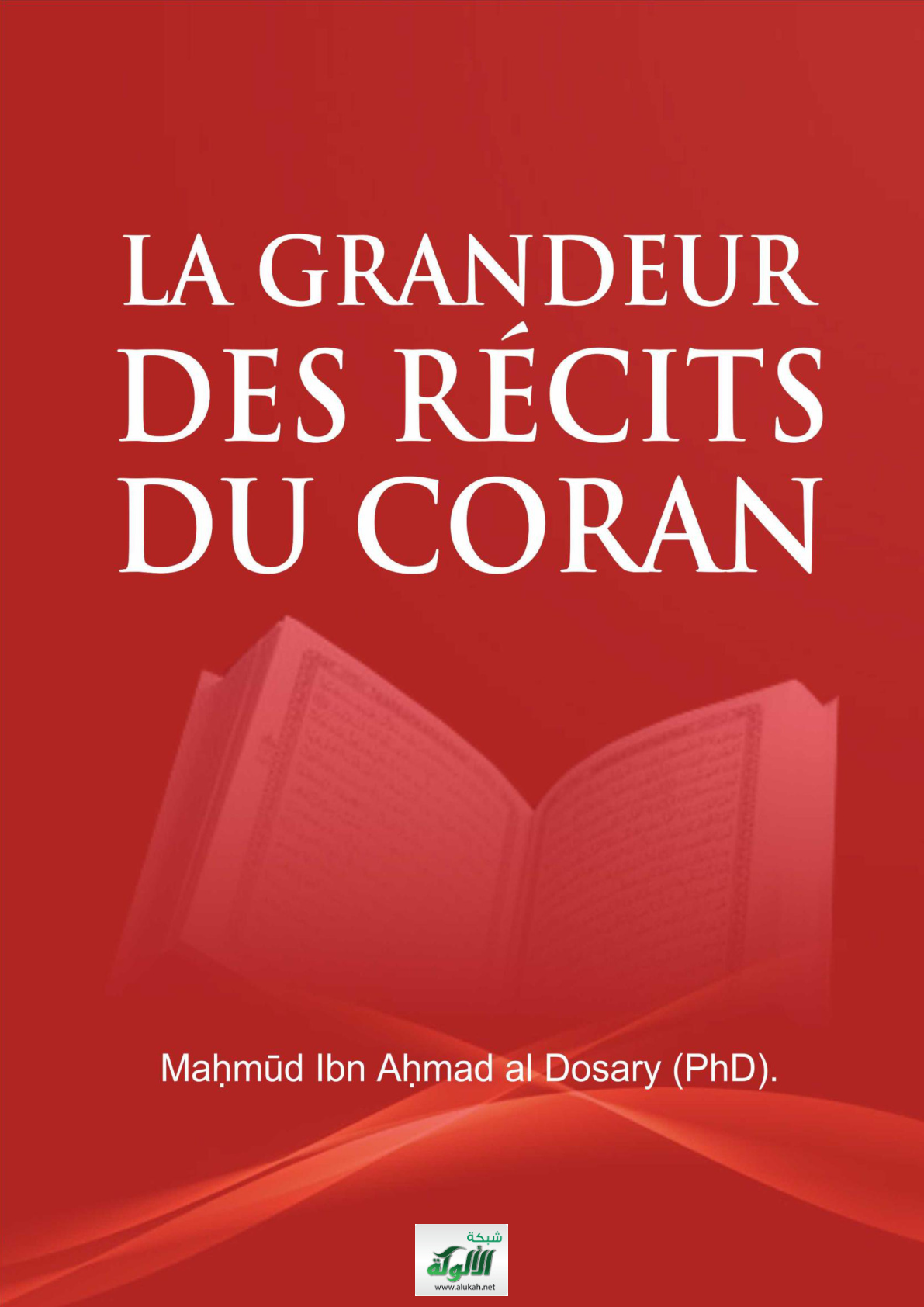غلاف كتاب La Grandeur des récits du Coran