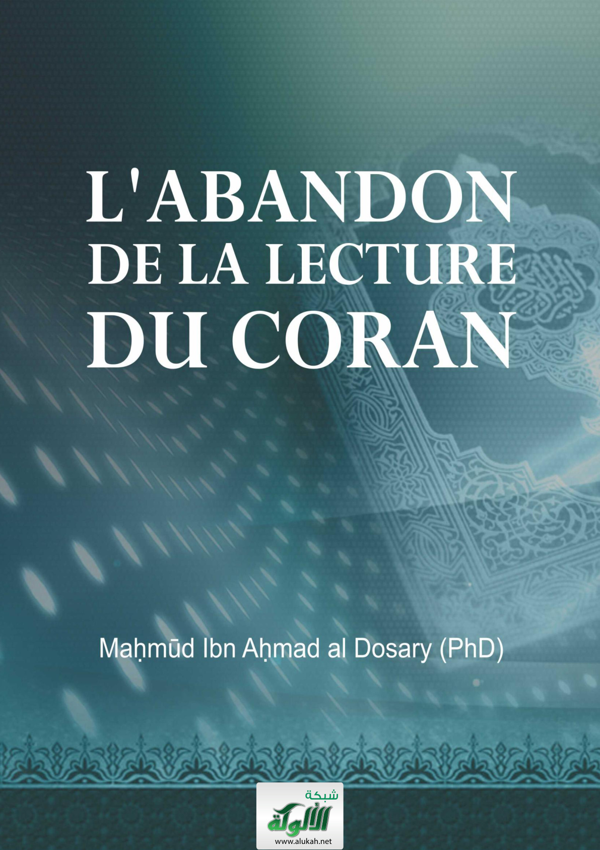 غلاف كتاب La'bandon De La Lecture Du Coran