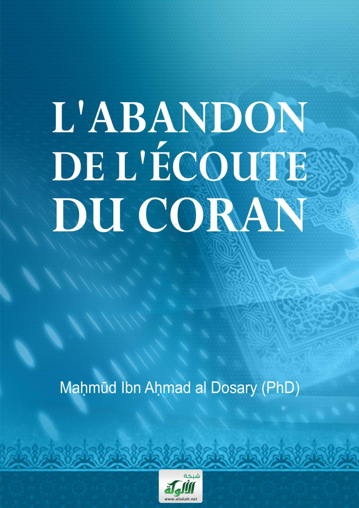 غلاف كتاب L'abandon de L'écoute Du Coran
