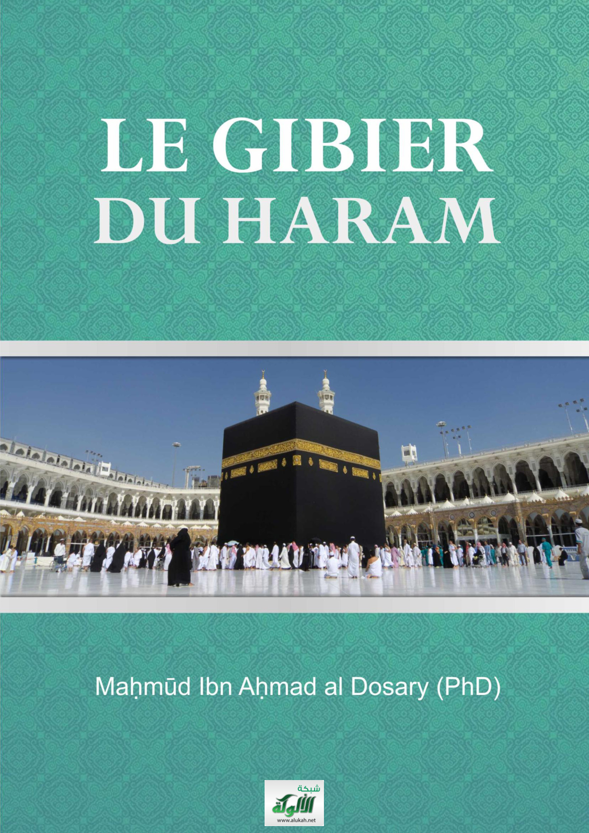 غلاف كتاب Le Gibier Du Haram