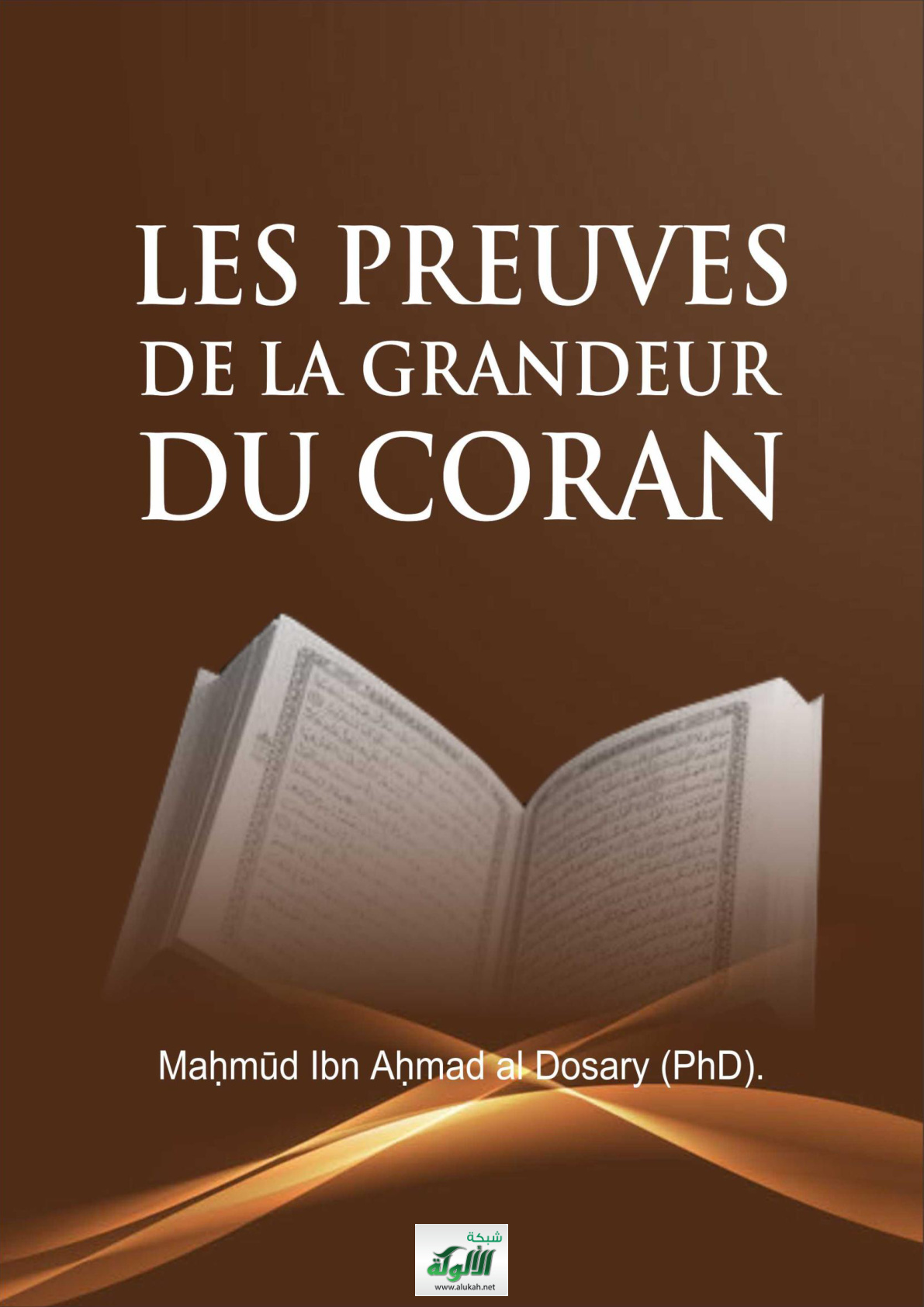 غلاف كتاب Les preuves De La grandeur Du  Coran