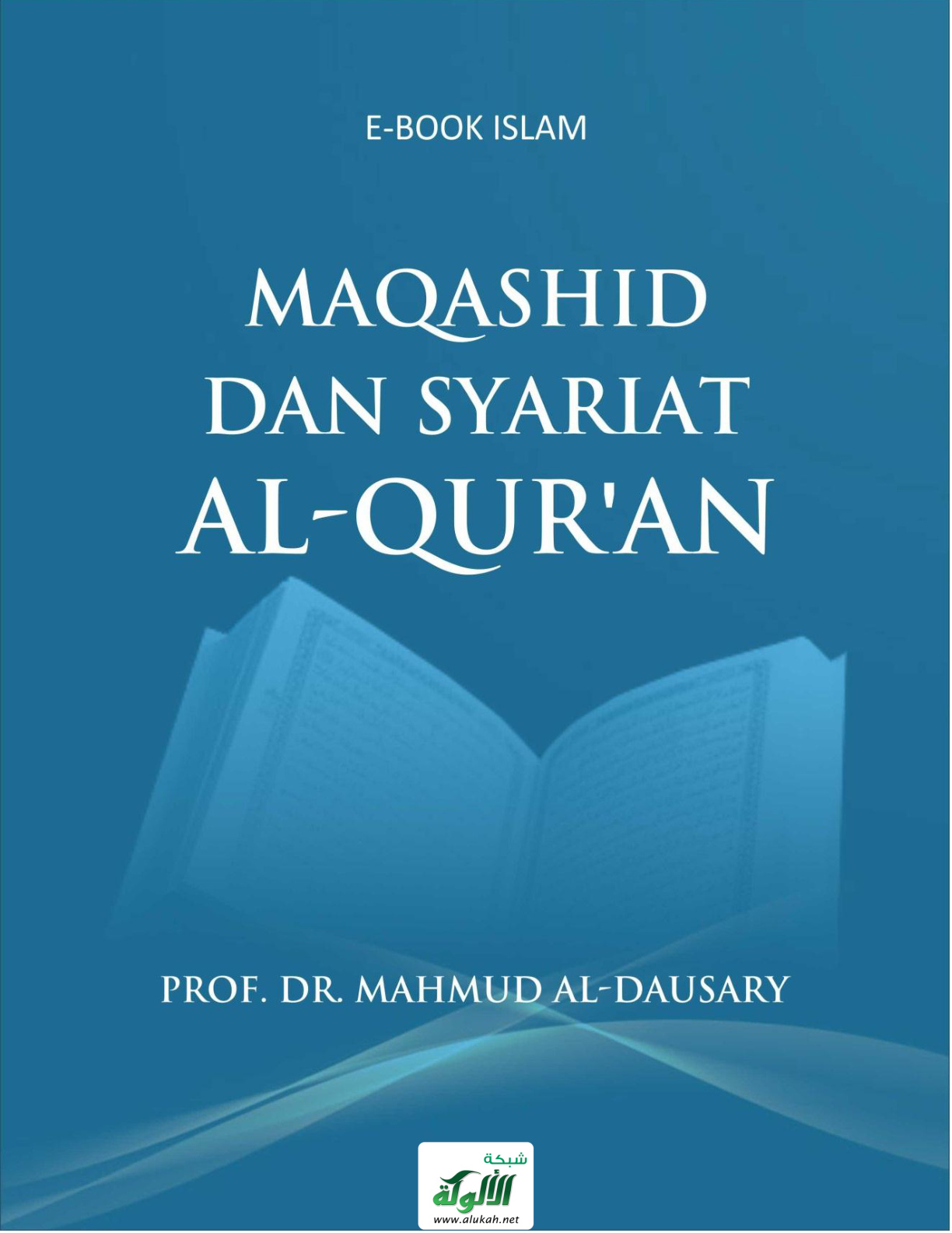 غلاف كتاب Maqashid DAN SYARIAT ALQuran (مقاصد القرآن وتشريعاته) (PDF)
